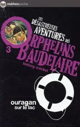 Les désastreuses aventures des orphelins Baudelaire