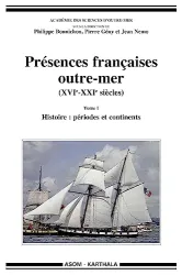 Présences françaises outre-mer