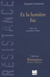 Et la lumière fut