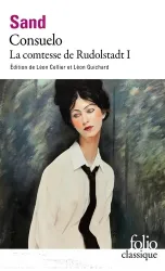 Consuelo ; La comtesse de Rudolstadt