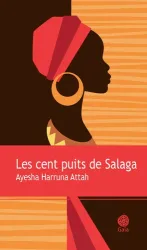 Les Cents puits de Salaga