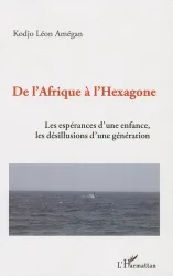 De l'Afrique à l'Hexagone