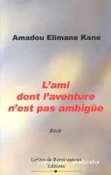 L'ami dont l'aventure n'est pas ambigüe