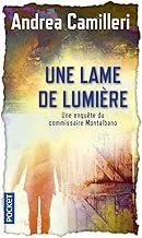 Une lame de lumière