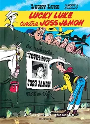 Lucky Luke, Lucky Luke contre Joss Jamon