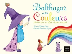 Balthazar et les couleurs