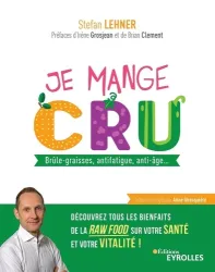 Je mange cru