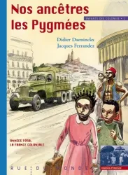 Nos ancêtres les Pygmées