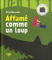 Affamé comme un loup