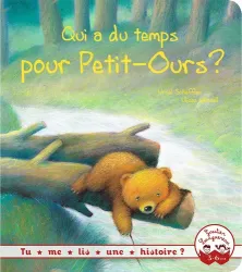 Qui a du temps pour Petit-Ours ?