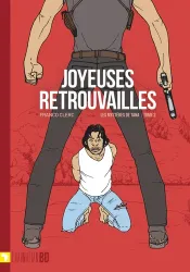 Joyeuses retrouvailles