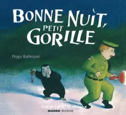 Bonne nuit, petit gorille