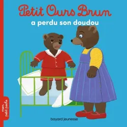 Petit Ours brun a perdu son doudou