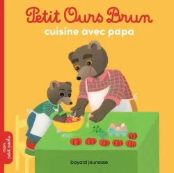 Petit Ours brun cuisine avec papa