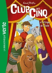 Le club des Cinq et le cirque de l'étoile