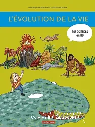 Evolution de la vie (L')