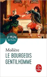 Le bourgeois gentilhomme - Comédie-ballet