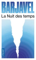 Nuit des temps (La)