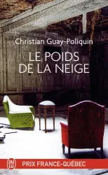 Poids de la neige (Le)