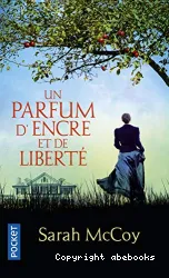 Un parfum d'encre et de liberté