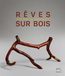 Rêve sur bois