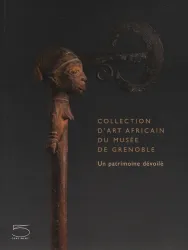 Collection d'art africain du musée de Grenoble