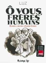 O vous, frères humains