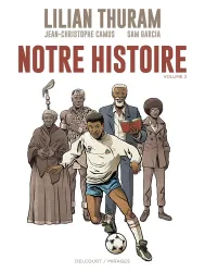 Notre histoire