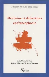 Médiation et didactiques en francophonie