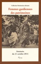 Femmes gardiennes des patrimoines