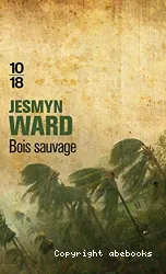 Bois sauvage