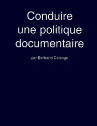 Conduire une politique documentaire