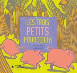 Les trois petits pourceaux -