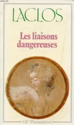 Les liaisons dangereuses