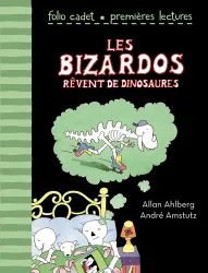 Les Bizardos rêvent de dinosaures