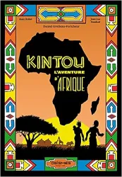 Kintou l'aventure d'afrique