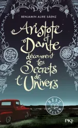 Aristote et Dante découvrent les secrets de l'univers