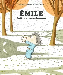 Emile fait un cauchemar