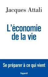 L'économie de la vie