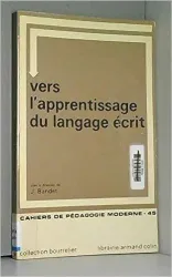 Vers l'apprentissage du langage écrit