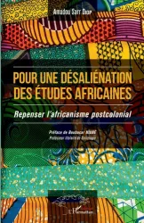 Pour une désaliénation des études africaines