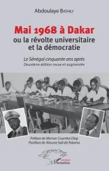 Mai 1968 à Dakar ou La révolte universitaire et la démocratie