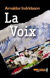 Voix (La)