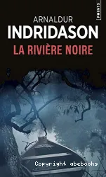 Rivière noire (La)