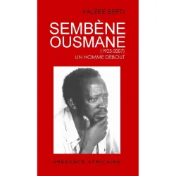 Sembène Ousmane, 1923-2007