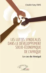 Les luttes syndicales dans le développement socio-économique de l'Afrique