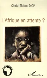 L'Afrique en attente ?