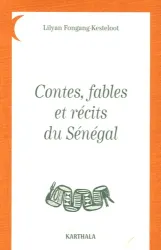 Contes, fables et récits du Sénégal