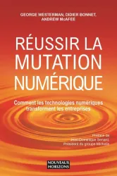 Réussir la mutation numérique