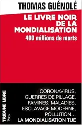 Le livre noir de la mondialisation